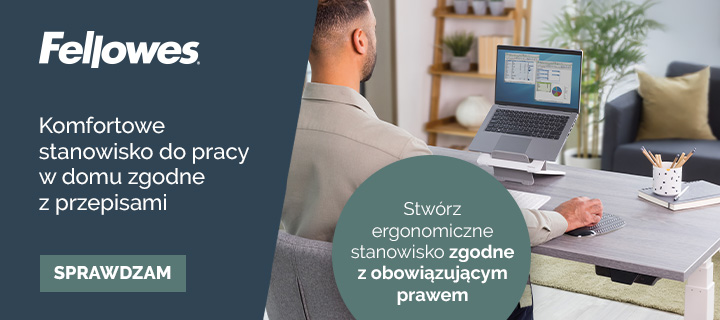 Fellowes ergonomicznie w domu