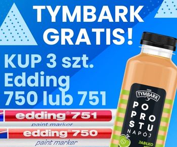 Edding 750/751 napój Tymbark gratis